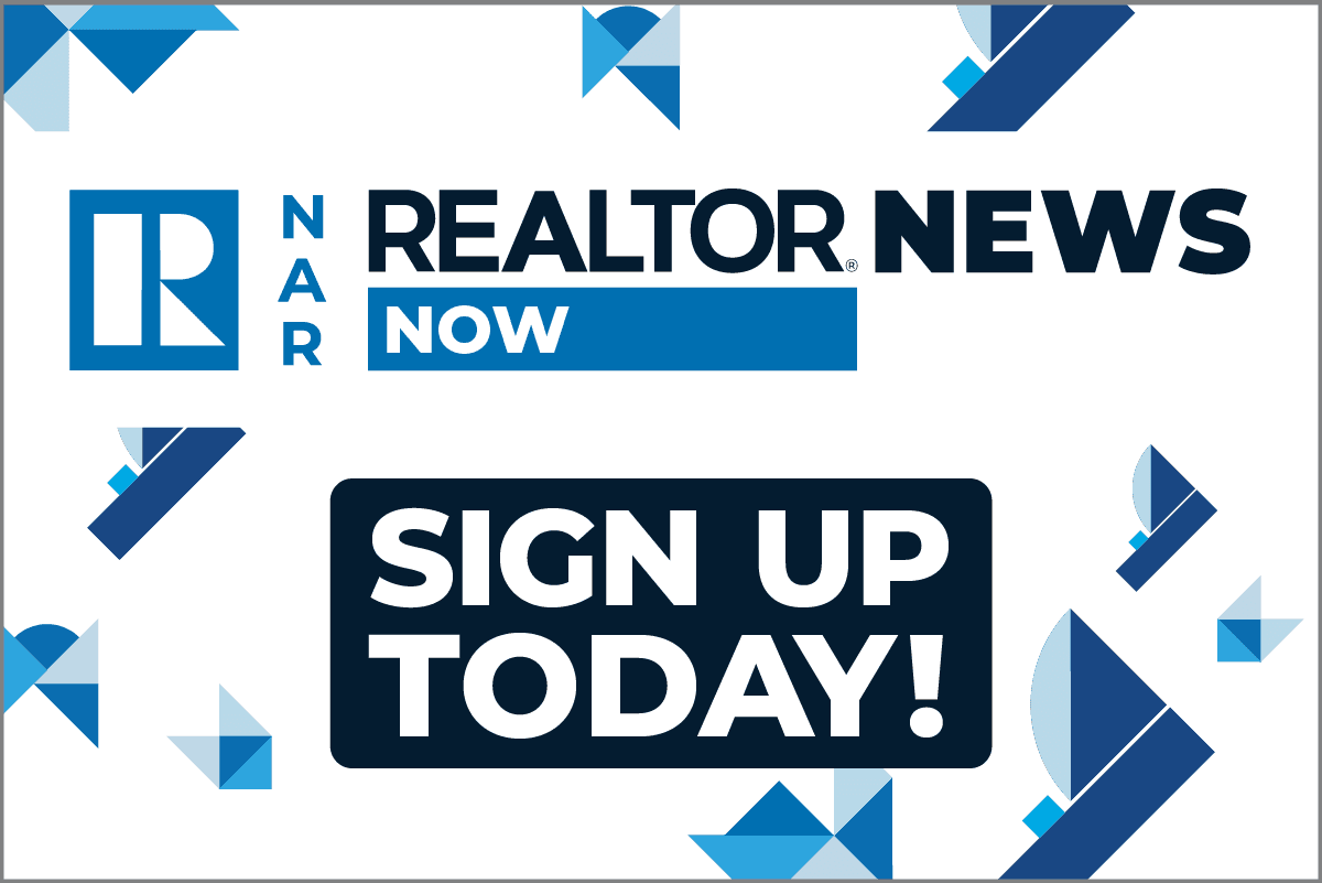 Receive NAR REALTOR® NEWS NOW for Free!