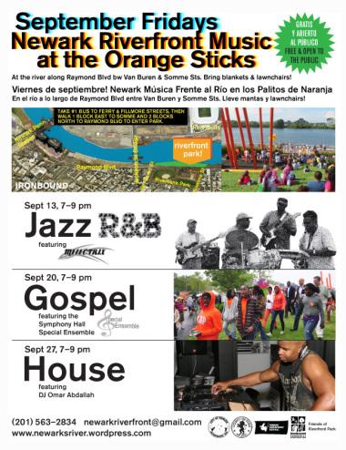 Newark Riverfront Music at the Orange Sticks—new Summer series as part of the riverfront revival.