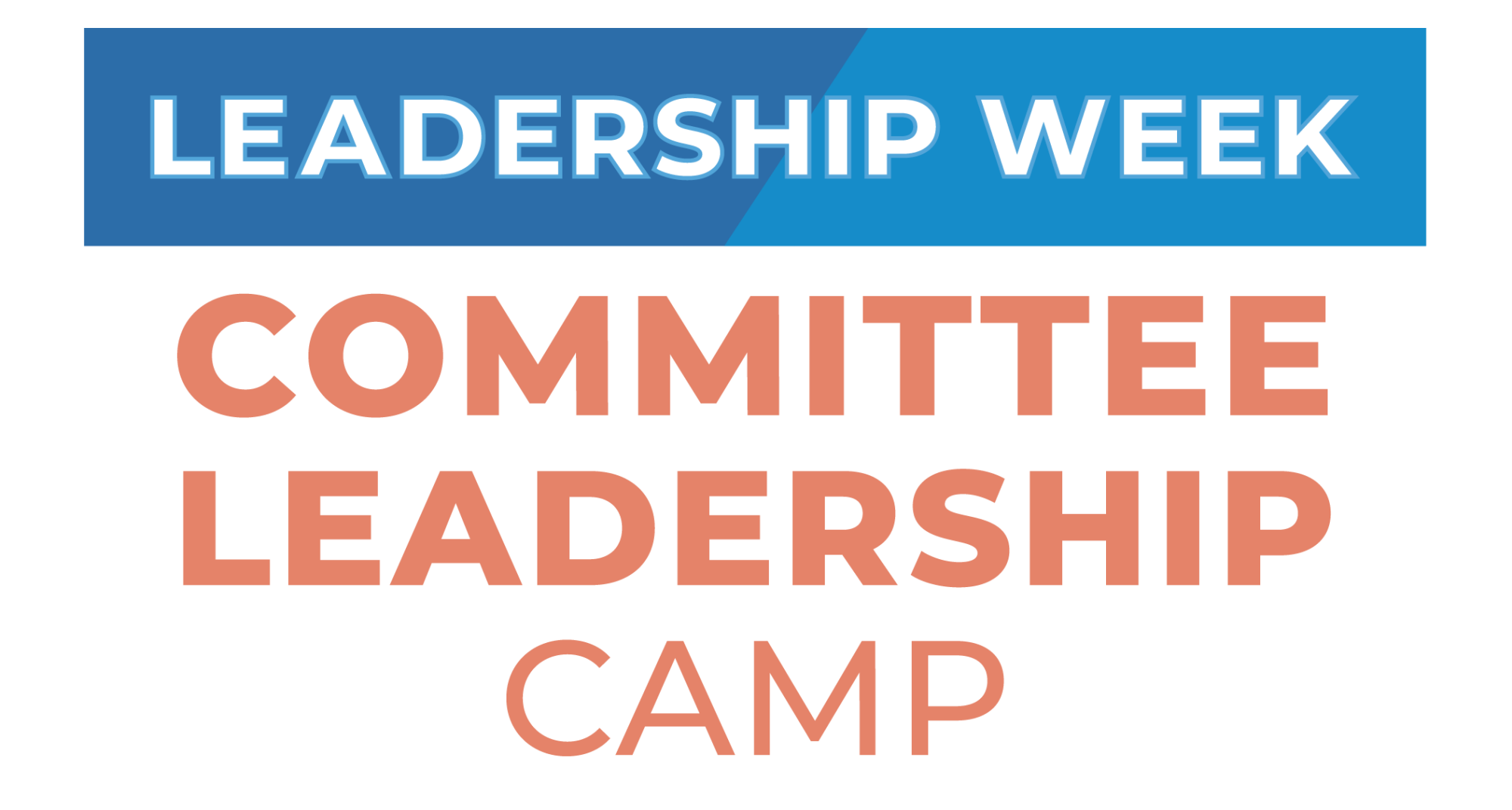 2024 Leadership Week Committee Leadership Camp