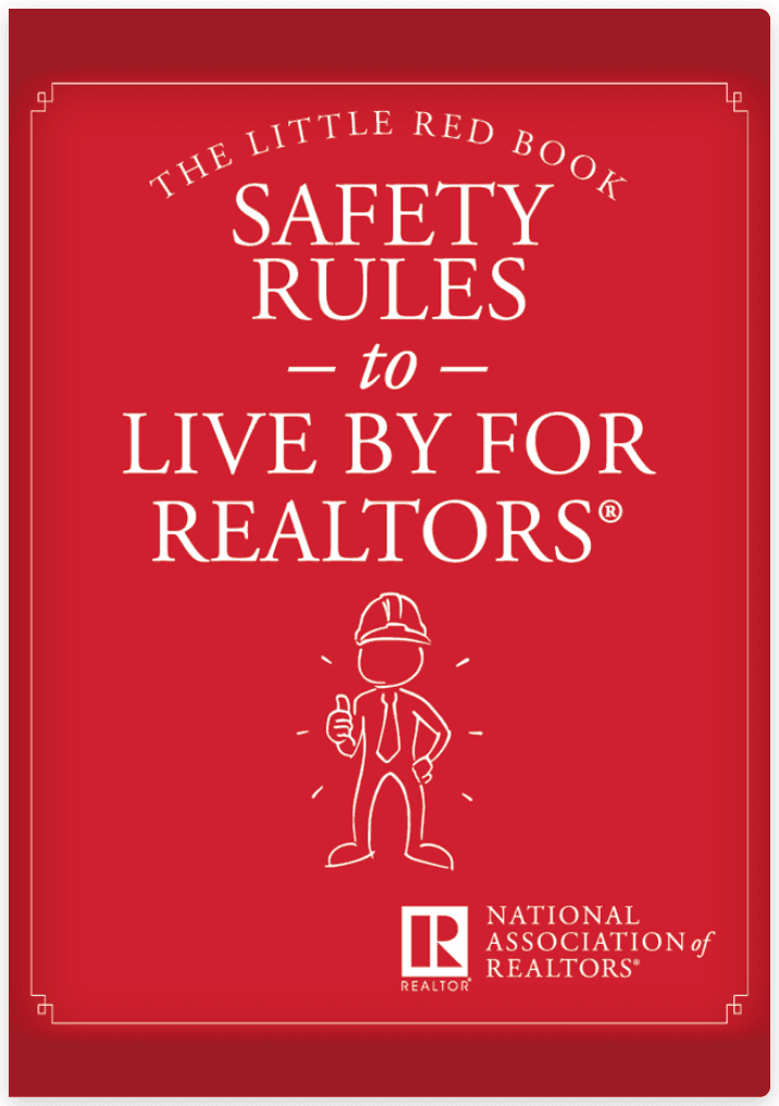 Little Red Book Safety Rules To Live By for REALTORS®