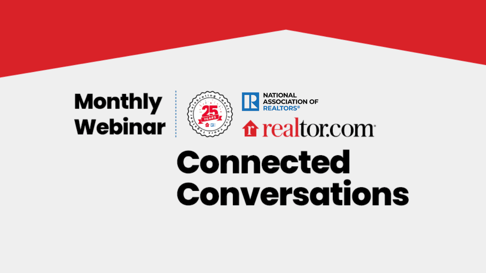 Monthly Webinar: Connected Conversations