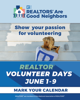 REALTOR® Volunteer Days, June 1-9, 2024