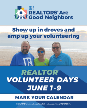 REALTOR® Volunteer Days, June 1-9, 2024