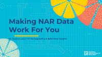 Cover of Dr. Jessica Lautz's presentation slides: Making NAR Data Work for You