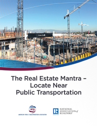 Cover of the The Real Estate Mantra: Locate Near Public Transportation