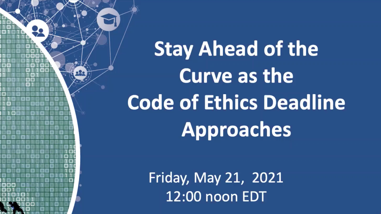 Stay Ahead of the Curve as the Code of Ethics Training Deadline Approaches!