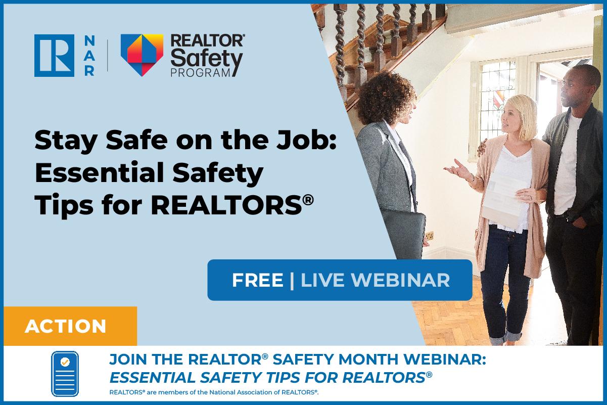 Free Webinar: Essential Safety Tips for REALTORS®