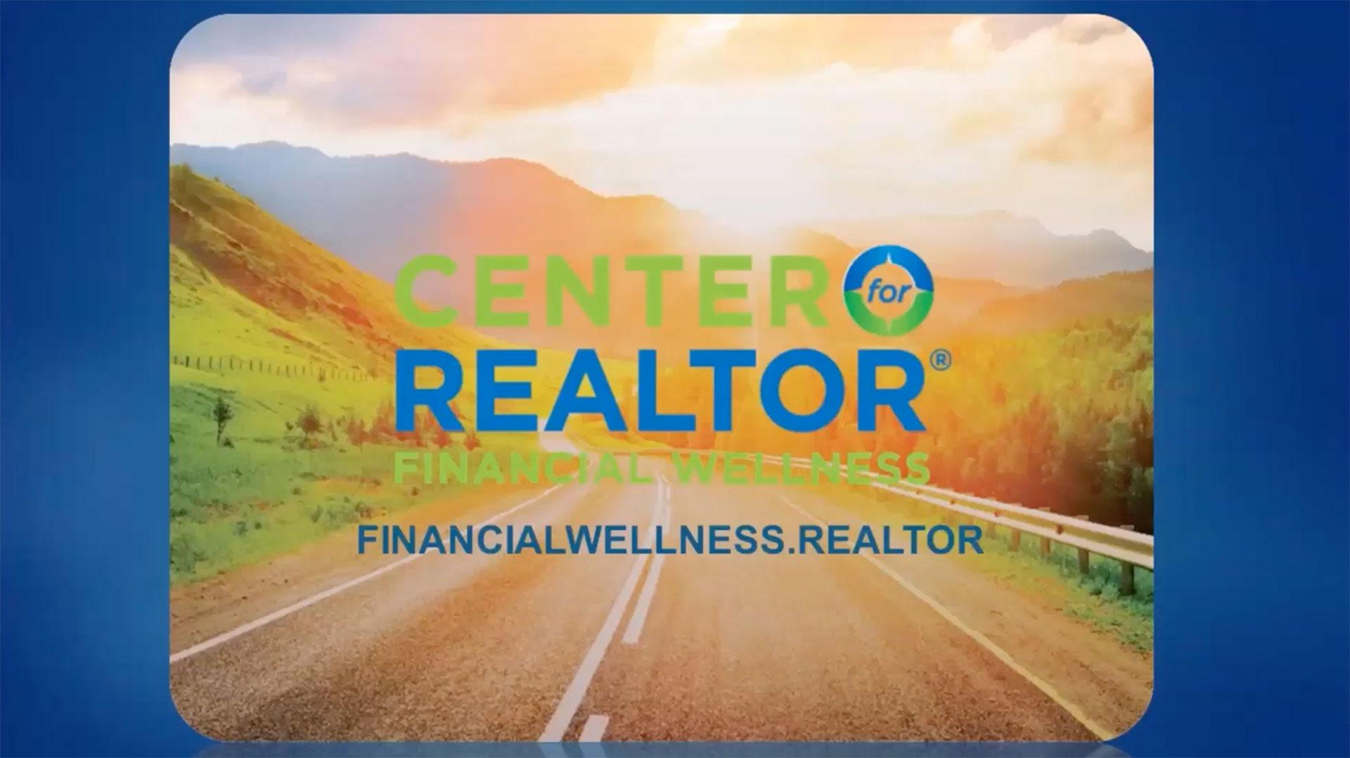 Navigating Through the Center for REALTOR® Financial Wellness