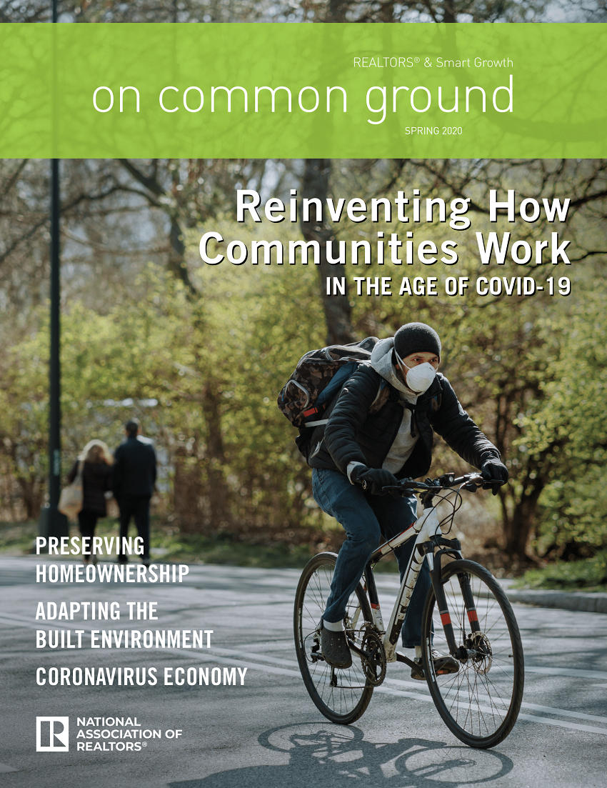 Spring 2020: Reinventing How Communities Work in the Age of COVID-19