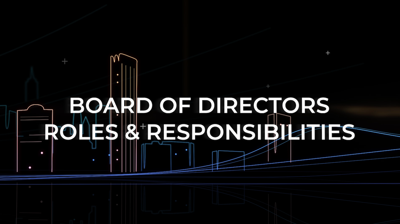 Board of Directors Role and Responsibilities