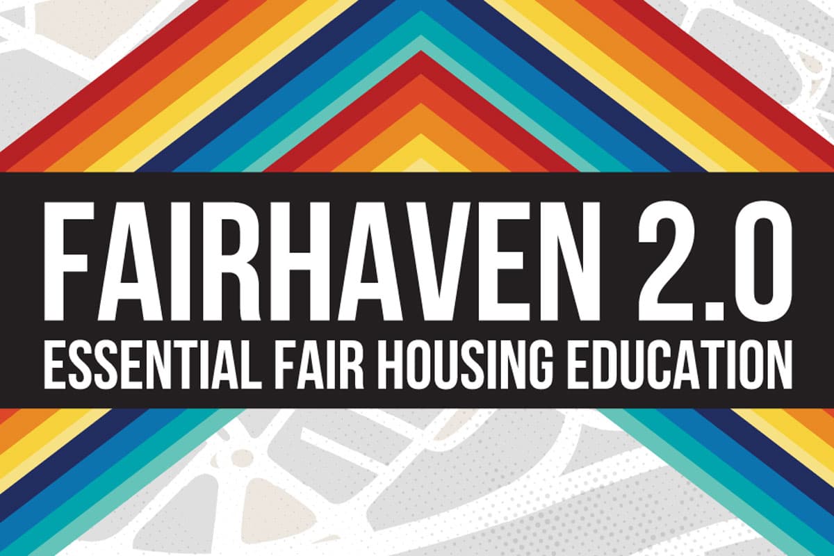 Complete Fairhaven 2.0—Essential Fair Housing Training